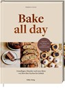 Bake all day - Madeleine Ankner - 9783756710553
