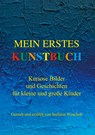 Mein erstes Kunstbuch - Stefanie Woschek - 9783756819072