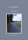 La calle... - Raphaela Floréz - 9783756837908