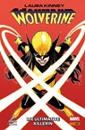 LAURA KINNEY: WOLVERINE 1 - DIE ULTIMATIVE KILLERIN - Schultz Erica - 9783756929672