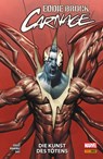 EDDIE BROCK: CARNAGE 2 - DIE KUNST DES TÖTENS - Soule Charles - 9783756929795