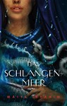 Das Schlangenmeer - Maiya Ibrahim - 9783756999552