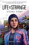 Life is Strange: Stephs Story - Roman zum Game - Rosiee Thor - 9783756999873