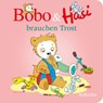 Bobo & Hasi brauchen Trost - Dorothée Böhlke - 9783757100025