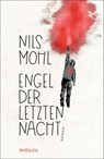Engel der letzten Nacht - Nils Mohl - 9783757101923