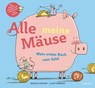 Alle meine Mäuse - Montse Junyent - 9783757102555