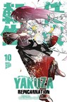 Yakuza Reincarnation 10 - Takeshi Natsuhara - 9783757302993