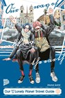 Our Not-So-Lonely Planet Travel Guide 02 - Mone Sorai - 9783757304997