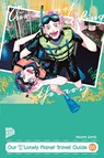 Our Not-So-Lonely Planet Travel Guide 05 - Mone Sorai - 9783757305024