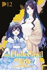 The Holy Grail of Eris 12 - Kujira Tokiwa - 9783757306878