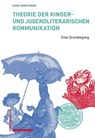 Theorie der kinder- und jugendliterarischen Kommunikation - Hans-Heino Ewers - 9783757400781