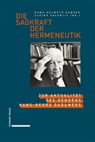 Die Sagkraft der Hermeneutik - Hans-Helmuth Gander ; Zlatko Valentic - 9783757401399