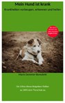 Mein Hund ist krank - Mario Demmer-Benedetti - 9783757510046