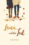 Laura und der Tod - Marisa Winther - 9783757550509
