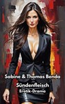 Sündenfleisch - Sabine Benda ; Thomas Benda - 9783757592936