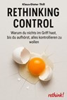 Rethinking Control - Klaus-Dieter Thill - 9783757595593