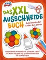 Das XXL-Ausschneidebuch - Ausschneiden für Kinder ab 3 Jahren: Das fördernde A4-Bastelbuch. Schneiden, Kleben und Malen mit Spaß! Inkl. Scherenführerschein für die Motivation - Lisa Malua - 9783757615994