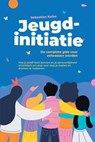 Jeugdinitiatie - De complete gids voor volwassen worden: Hoe je jezelf leert kennen en je persoonlijkheid ontwikkelt om stap voor stap je doelen en dromen te realiseren - Sebastian Kulas - 9783757631833