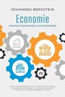 Economie – Compacte basiskennis voor beginners: Hoe u de grondslagen van de economie eenvoudig begrijpt en inzicht krijgt in economie, financiële markten en maatschappelijke modellen - Johannes Bergstein - 9783757656140