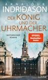 Der König und der Uhrmacher - Arnaldur Indriðason - 9783757700317