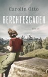 Berchtesgaden - Carolin Otto - 9783757700584