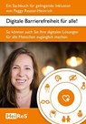 Digitale Barrierefreiheit für alle! - Peggy Reuter-Heinrich ; Theresa Wenk - 9783757822514