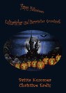 Happy Halloween - Kulinarischer und literarischer Gruselspaß - Britta Kummer ; Christine Erdiç - 9783757826864