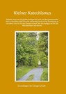 Kleiner Katechismus - Gerhard Roth - 9783757887315
