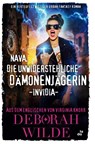 Nava, die unwiderstehliche Dämonenjägerin - Invidia - Deborah Wilde - 9783757919177