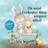 Oh nein! Großvater Hase vergisst alles! - Isla Wynter - 9783757931131