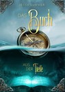 Das Buch aus der Tiefe - Jessy Summer - 9783757966454