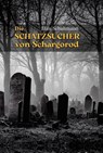 Die Schatzsucher von Schargorod - Efim Schuhmann - 9783758101342