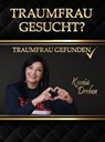 Traumfrau gesucht? - Ksenia Droben - 9783758101946