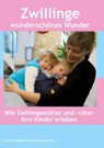 Zwillinge wunderschönes Wunder - Katharina Müller - 9783758313219