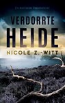 Verdorrte Heide - Nicole Z. -Witt - 9783758366369