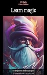 Learn magic - C. Oach - 9783758440748