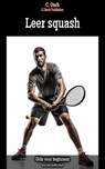 Leer squash - C. Oach - 9783758441363