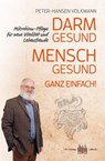 Darm gesund - Mensch gesund. Ganz einfach! - Peter-Hansen Volkmann - 9783758476341