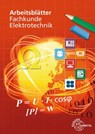 Arbeitsblätter Fachkunde Elektrotechnik - Peter Braukhoff ; Thomas Käppel ; Ronald Neumann ; Klaus Tkotz - 9783758532450