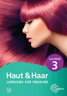 Lernjobs für Friseure - Lernfeld 3 - Magda-Lena Haas ; Sylvia Weyrauch - 9783758560309
