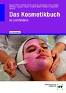 Das Kosmetikbuch in Lernfeldern - Annegret Baisch ; Annabel A. Fendl ; Sarah Göcking ; Kerstin Haverkamp - 9783758564116