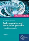 Rechtsanwalts- und Notarfachangestellte, Informationsband - Ellen Weiten ; Andreas Behr ; Klaus Leible ; Sandra Grillemeier - 9783758574511