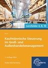 Kaufmännische Steuerung im Groß- und Außenhandelsmanagement - Steffen Berner - 9783758575495