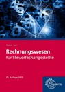 Rechnungswesen für Steuerfachangestellte - Karl Lutz ; Karl Harbers - 9783758576560