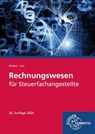 Rechnungswesen für Steuerfachangestellte - Karl Lutz ; Karl Harbers - 9783758578052