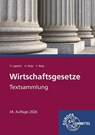 Wirtschaftsgesetze Textsammlung - Viktor Lüpertz ; Stefan Reip - 9783758594892