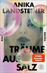 Träume aus Salz - Anika Landsteiner - 9783758700460