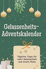 Gelassenheits-Adventskalender - Julia Schmidt - 9783759109330