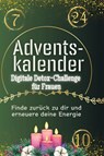 Adventskalender Digitale Detox-Challenge für Frauen - Leon Hofmann - 9783759110817