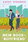 Mein Book-Boyfriend - Kathy Strobos - 9783759216274